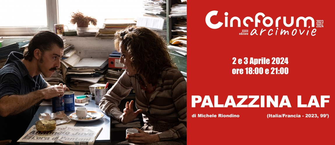 Palazzina Laf al Cineforum Arci Movie