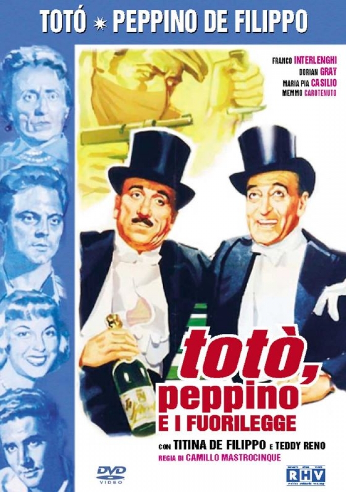 Tot&ograve;, Peppino e i fuorilegge